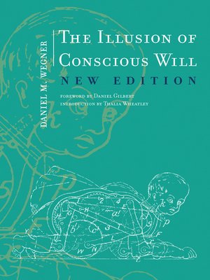 cover image of The Illusion of Conscious Will, New Edition